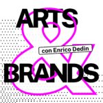 Arts & Brands_Enrico Dedin